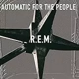 Automatic for the People