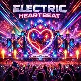 Electric Heartbeat