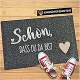 WELLMODA® Fußmatte Schön, DASS du da bist I Inkl. genähter Schriftzug I Waschmaschinen geeignet & rutschfest I Fussmatte für außen & innen I Fußabtreter 40x60 cm