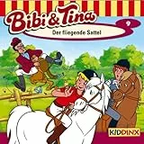 Der fliegende Sattel: Bibi und Tina 9