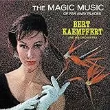 The Magic Music Of Far Away Places