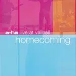 A-HA - Live At Valhall - Homecoming