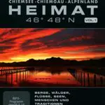 Bayern, HEIMAT 46° 48° N - Chiemsee, Chiemgau, Alpenland DER FILM