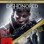Dishonored: Der Tod des Outsiders Double Feature inklusive Dishonored 2