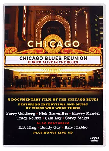 Chicago Blues Reunion - Buried Alive in the Blues