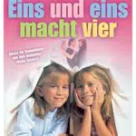 Eins und eins macht vier Preisgekrönte Komödie für die ganze Familie mit Starbesetzung Zeitloser Klassiker