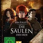 Ken Follett: Die Säulen der Erde