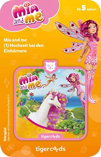 tigermedia tigercard Mia and me Folge 2 Hochzeit bei den Einhörnern Pferde Mädchen Geschenkidee Zahnfee tigerbox Hörbox Hörbücher Hörspiele