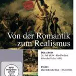 Von der Romantik zum Realismus: Delacroix - Ingres - Courbet
