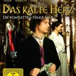 Das kalte Herz / Die komplette 6-teilige Kultserie nach dem Märchen von Wilhelm Hauff