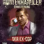 Frosted Games 22 - Der Unterhändler: Der Ex-Cop