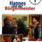 Hannes und dr Bürgermeister - DVD 01