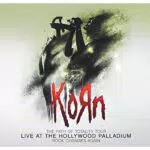 Korn - Live at the Hollywood Palladium
