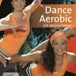 TELE-GYM 35 - Dance Aerobic mit Johanna Fellner