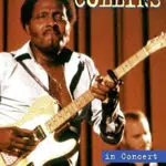 Albert Collins - In Concert: Ohne Filter