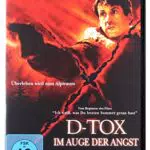 D-Tox - Im Auge der Angst