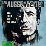 Der Außenseiter - Der Held von Iwo Jima / Bewegendes Kriegsdrama nach wahren Begebenheiten mit Starbesetzung