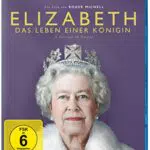 Elizabeth: Das Leben einer Königin