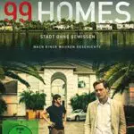 99 Homes - Stadt ohne Gewissen