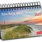 Eine Reise durch Deutschland Premiumkalender 2023. Tages-Tischkalender zum Umklappen