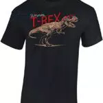 Kinder T-Shirt: Survival T-Rex - Tyrannosaurus Saurier Dino Dinosaurier - Shirt für Jungen Junge & Mädchen Geschenk-Idee zum Geburtstag für Kind Kinder Birthday Sport Jurassic
