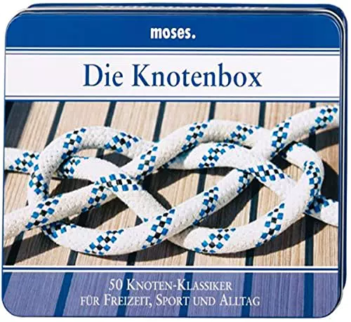 moses. 4006 Die Knotenbox, 50 Knoten-Klassiker für Freizeit