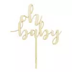 Holz Topper 'Oh Baby' für Baby Shower und Geschlechtsüberraschungsparty