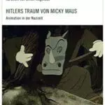 Deutsche Animationsfilmgeschichte: Animation in der Zeit des Nationalsozialismus