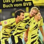 BVB: Das große Buch über die Geschichte und Erfolge des Vereins