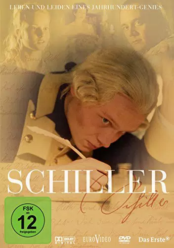 Schiller - Leben und Leiden eines Jahrhunderts: Ein zeitloses Meisterwerk
