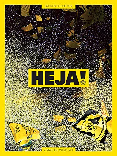 Borussia Dortmund: Faszination in Bildern – Einblicke in die Vereinsgeschichte