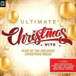 Ultimate Christmas Hits - Die besten Weihnachtslieder für festliche Stimmung