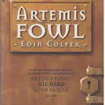Artemis Fowl: Der aufregende Roman über den jungen Meisterverbrecher