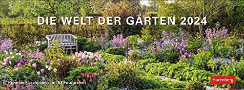 Die Welt der Gärten Tischkalender 2024 mit 53 faszinierenden Gartenfotos