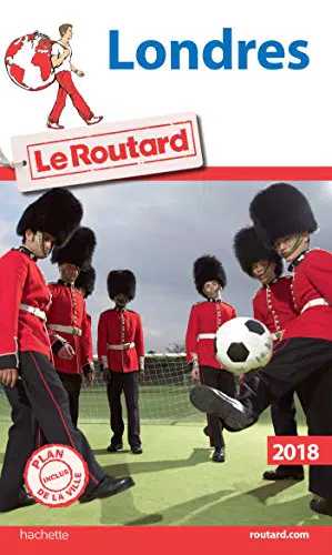 Le Routard Reiseführer London 2018 - Entdecken Sie die Stadt wie ein Einheimischer