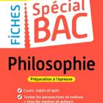 Bac Philosophie Spezial: Gesamtes Programm mit 57 Fiches, Schaubilder und Quiz