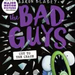Die Bad Guys - Cut to the Chase (Band 13)