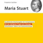 Klett Lektürehilfen: Maria Stuart von Friedrich Schiller für Oberstufe und Abitur