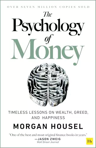 Das Buch "The Psychology of Money" – Zeitlose Lektionen über Reichtum und Glück