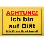 DankeDir! Türschild Diät bitte füttern Sie mich nicht - Lustige Deko für Freunde