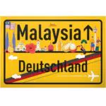 DankeDir Malaysia Ortsschild - Geschenkidee für Reisen und Abschiedsgeschenke