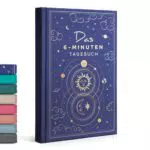 6-Minuten Tagebuch für Erwachsene 2025 – Dankbarkeit & Achtsamkeit fördern