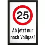 DankeDir! 25 Jahre Vollgas - Modernes Geburtstagsschild für die Wandmontage