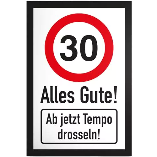 DankeDir! Tempo Drosseln Schild - Geschenkidee zum 30. Geburtstag